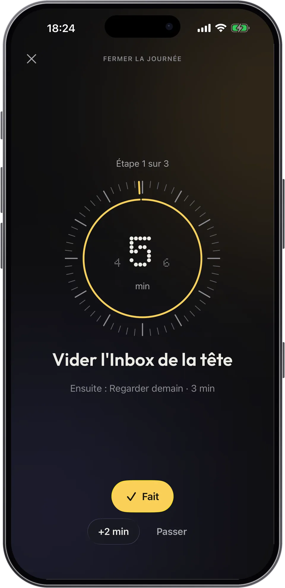 Une routine guidée dans Capday : étape 1 sur 3, 5 minutes.